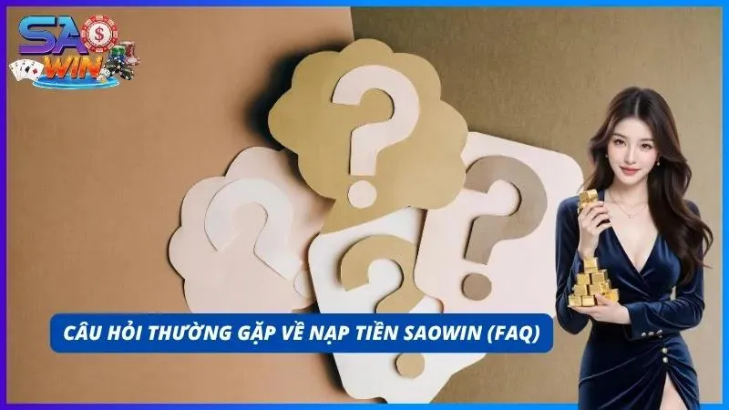 FAQ – Giải đáp những thắc mắc